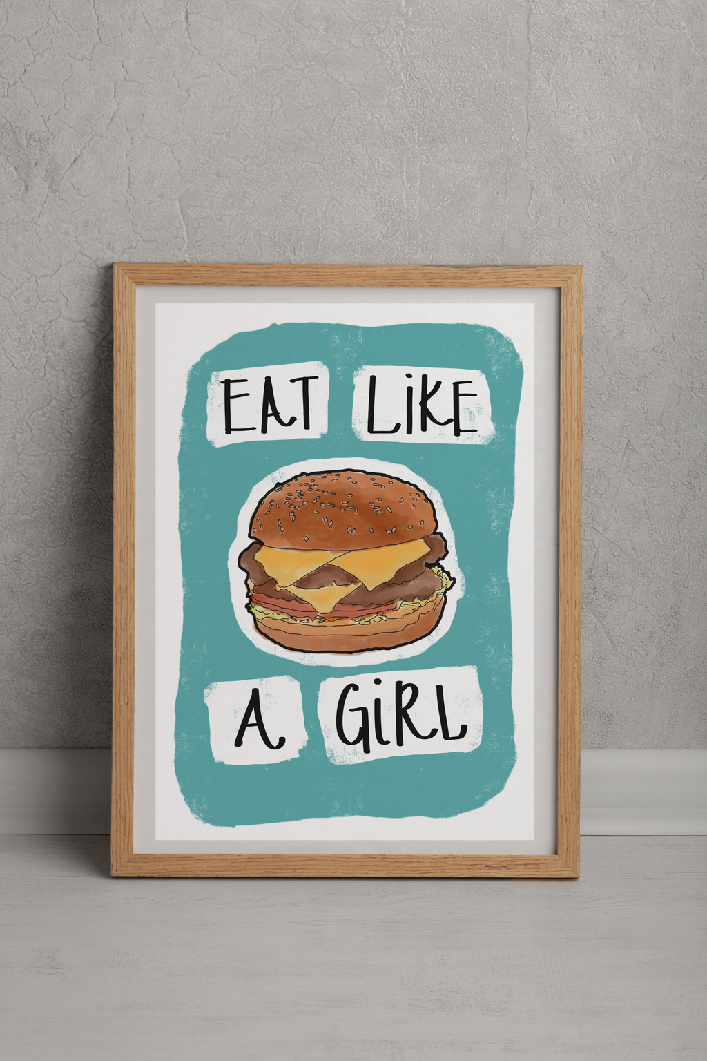 Eat Like a Girl Digital Download Art Print